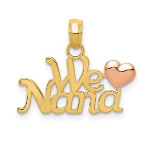 14k Two Tone Gold We Love You Nana Pendant, 19mm